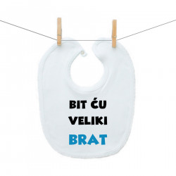 Podbradak Bit ću veliki brat